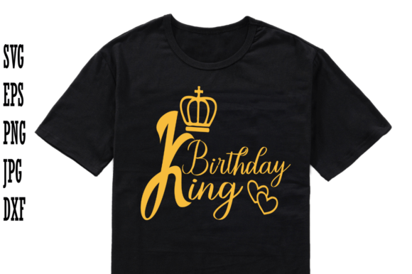 King Birthday SVG T-shirt Graphic Design: A Royal Statement Piece